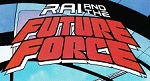 Rai and the Future Force